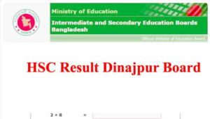 HSC Result 2022 Dinajpur Board
