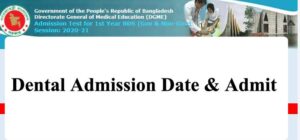 BDS Dental Admission Test Date 2021-Admit card and Seat Plan