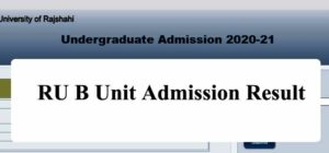 RU B Unit Admission Result 2021