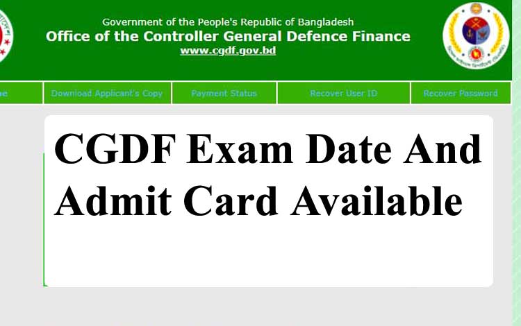CGDF Exam Date 2022(প্রকাশিত), Admit & Seat Plan