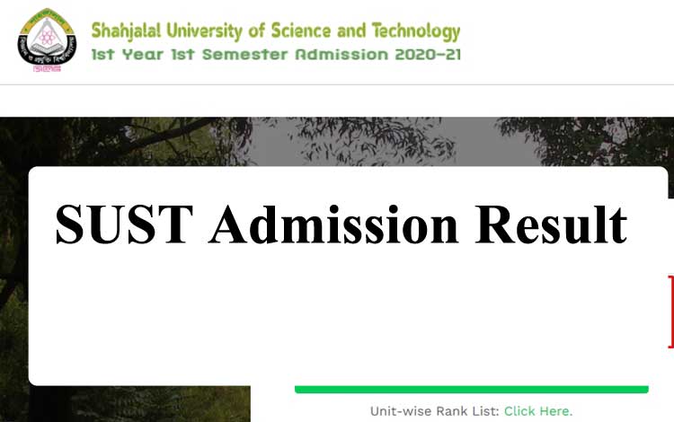 SUST Admission Result 2021(প্রকাশিত)- Shahjala University