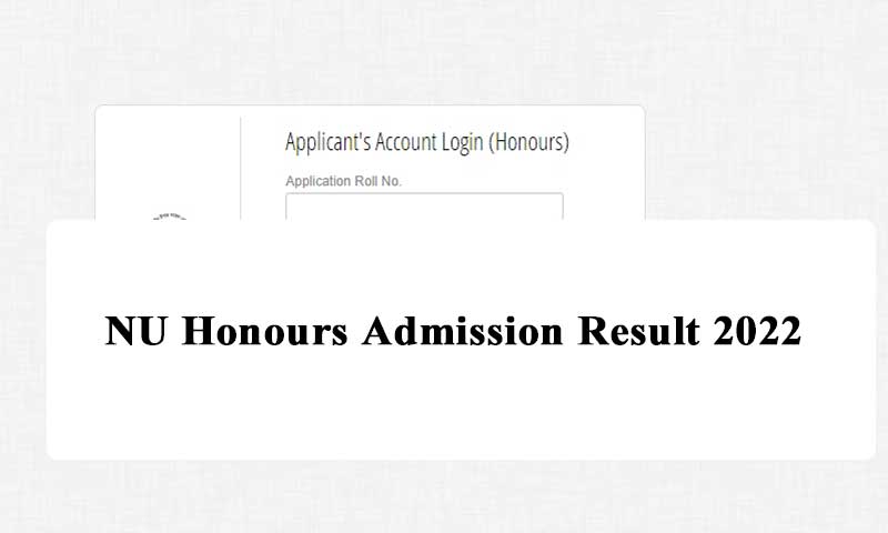 NU Honours Admission Result 2022(প্রকাশিত) -app1.nu.edu.bd