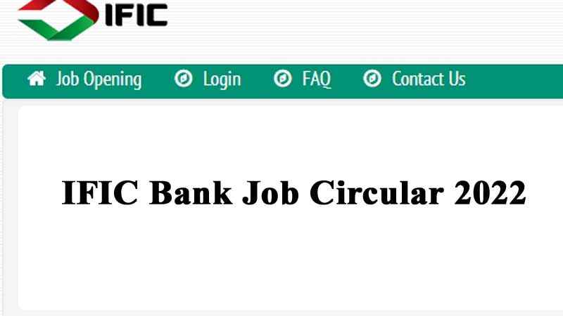 IFIC Bank Job Circular 2022 – Management Trainee Officer